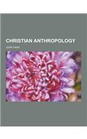 Christian Anthropology