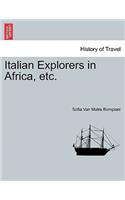 Italian Explorers in Africa, Etc.: (French)
