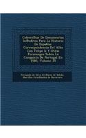 Colecci on de Documentos in Editos Para La Historia de Espa Na
