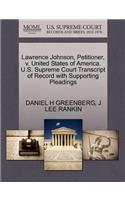 Lawrence Johnson, Petitioner, V. United States of America. U.S. Supreme Court Transcript of Record with Supporting Pleadings