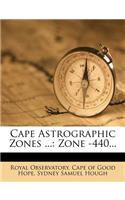 Cape Astrographic Zones ...