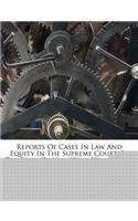Reports of Cases in Law and Equity in the Supreme Court of the State of New York, Volume 10...