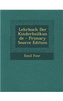 Lehrbuch Der Kinderheilkunde