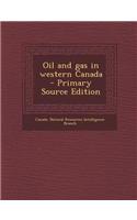 Oil and Gas in Western Canada
