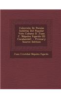 Coleccion de Poesias Ineditas del Popular Vate Cubano D. Juan C. Napoles Fajardo (El Cucalambe).