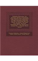 Philaletha Illustratus, Sive Introitus Apertus Ad Occlusum Regis Palatium