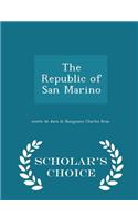 The Republic of San Marino - Scholar's Choice Edition