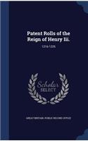 Patent Rolls of the Reign of Henry Iii.: 1216-1225