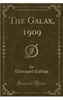 The Galax, 1909, Vol. 4 (Classic Reprint): (English)