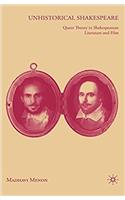 Unhistorical Shakespeare