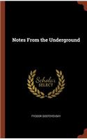 Notes From the Underground