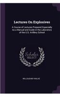 Lectures On Explosives