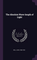 Absolute Wave-length of Light