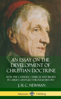 Essay on the Development of Christian Doctrine