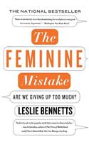 The Feminine Mistake