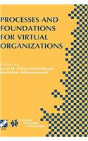 Processes and Foundations for Virtual Organizations