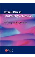 Critical Care Childbearing Midwives