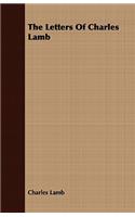 The Letters Of Charles Lamb: (English)