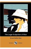 Legal Subjection of Men (Dodo Press)
