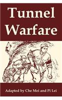 Tunnel Warfare
