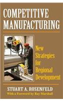 Competitive Manufacturing