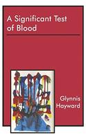 Significant Test of Blood