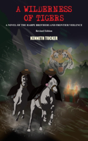 Wilderness of Tigers
