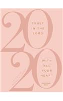 Trust in the Lord (2020 Planner): 16-Month Weekly Planner (Ziparound)