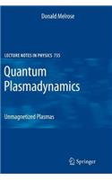 Quantum Plasmadynamics