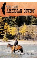 Last American Cowboy