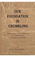 Our Foundation Is Crumbling