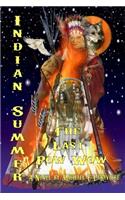 Indian Summer - The Last Pow-Wow