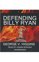 Defending Billy Ryan