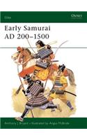 Early Samurai AD 200–1500