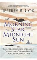 Morning Star, Midnight Sun