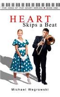 Heart Skips a Beat