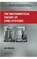The Mathematical Theory of Tone Systems