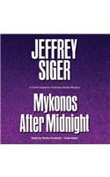 Mykonos After Midnight: A Chief Inspector Kaldis Mystery(Poisoned Pen Press Mysteries (Audio))