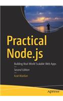 Practical Node.Js: Building Real-World Scalable Web Apps