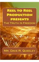 The Truth Is Freedom: (English)