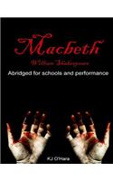 Macbeth: Abridged for Schools and Performance(Shakespeare Shorts for Schools and Performance)