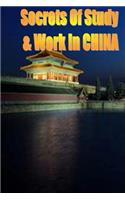 Secrets of Study & Work in CHINA