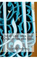 Sifat Ush-Shia The Quality of the Shia