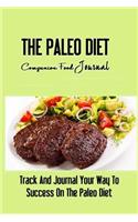 The Paleo Diet Companion Food Journal