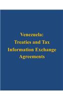 Venezuela: Treaties and Tax Information Exchange Agreements