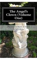 Angel's Clown (Volume One)