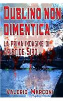 Dublino non dimentica
