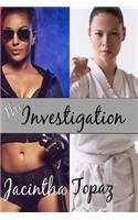 The Investigation