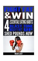 Fight Fat & Win