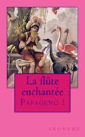 La Flute Enchantee